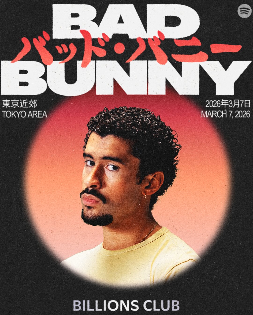 BAD BUNNY ポスター 2026年東京公演 Bad Bunny выступит на концерте Spotify's Billions Club в Токио | BURO.