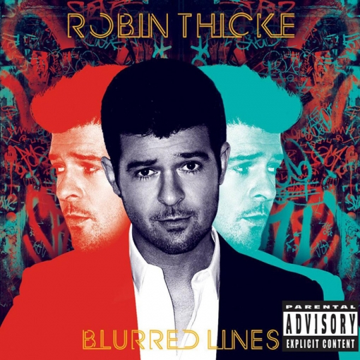Robin Thicke, \"Blurred Lines\"