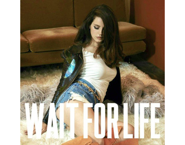Лана Дель Рей выпустила новую песню Wait For Life